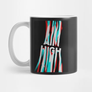 "AIM HIGH" Motivational Poster Mug